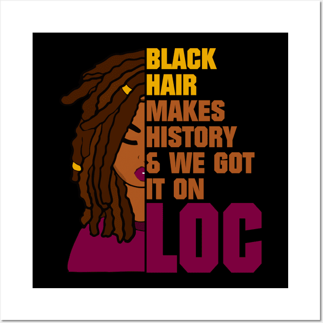 Locs Black History Month Wall Art by blackartmattersshop